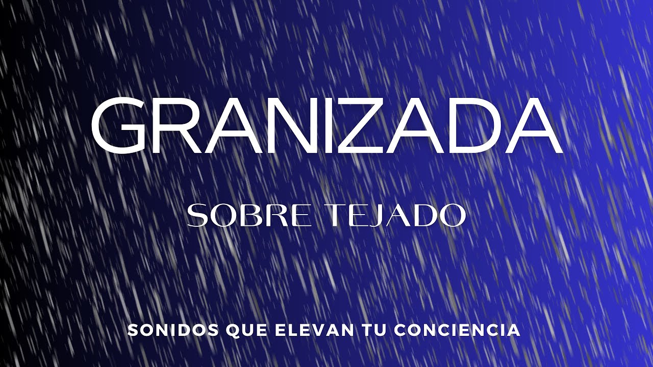 GRANIZADA SOBRE TEJADO  |  SUE&Ntilde;O PROFUNDO  |  ASMR  |  PANTALLA NEGRA