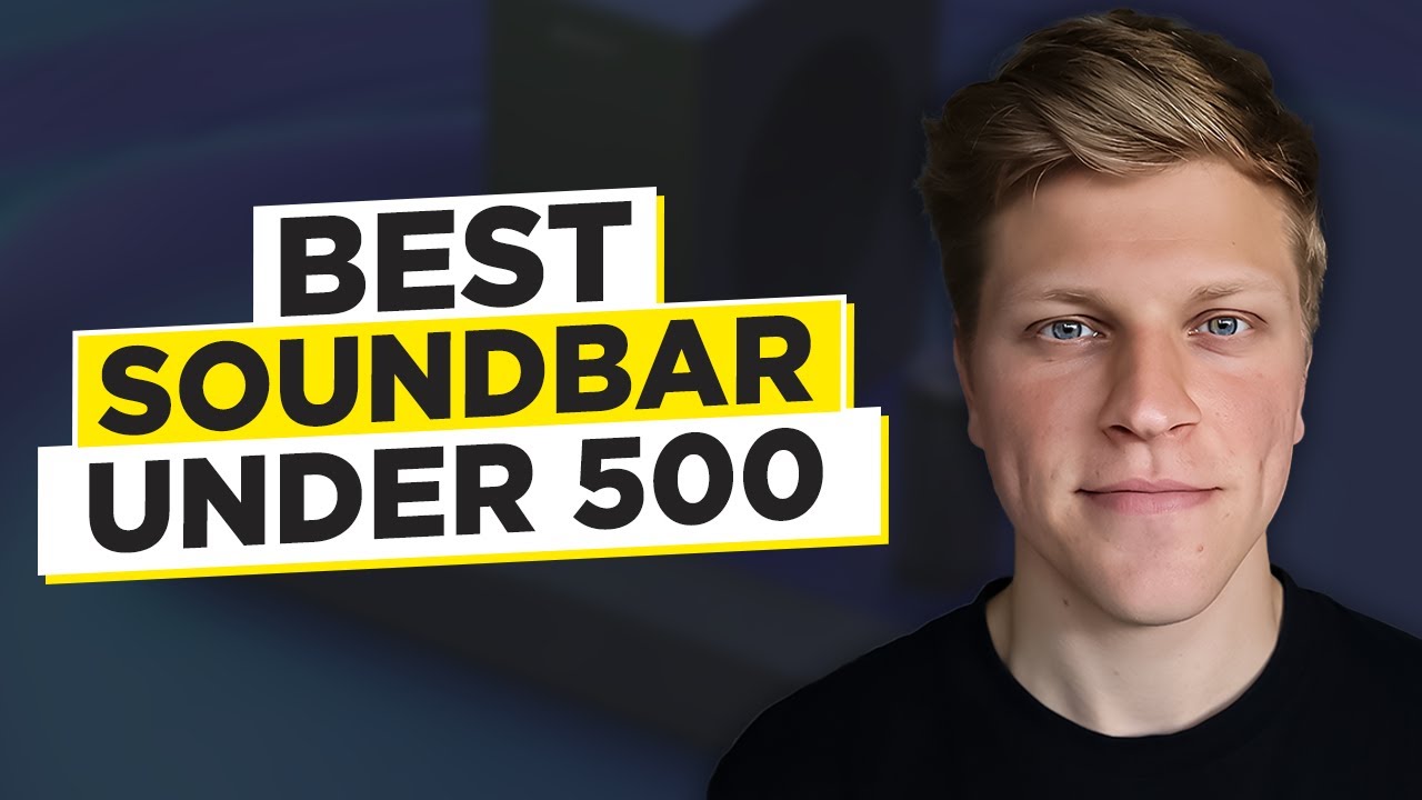 Best Soundbar Under $500 (2026)
