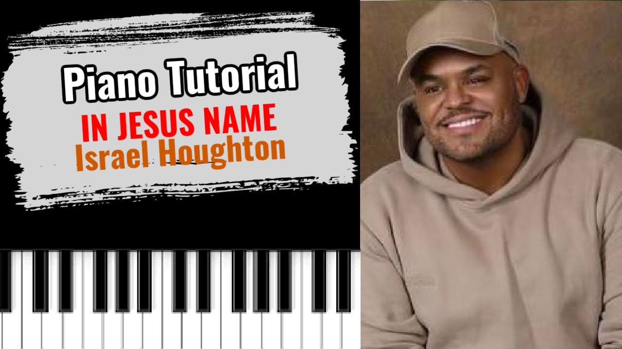 🎹 Как играть «IN JESUS ​​NAME» Исраэля Хоутона (лёгкий урок по госпел-фортепиано)