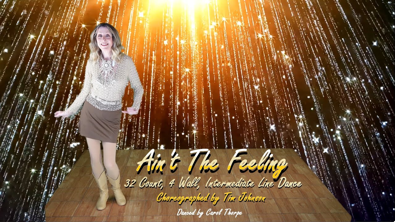 Ain't The Feeling - Intermediate Line Dance