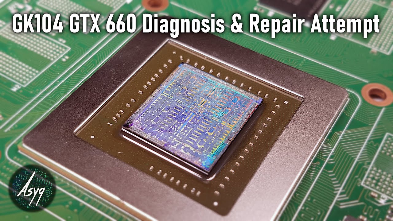 GK104 GTX 660 Diagnosis & Repair Attempt