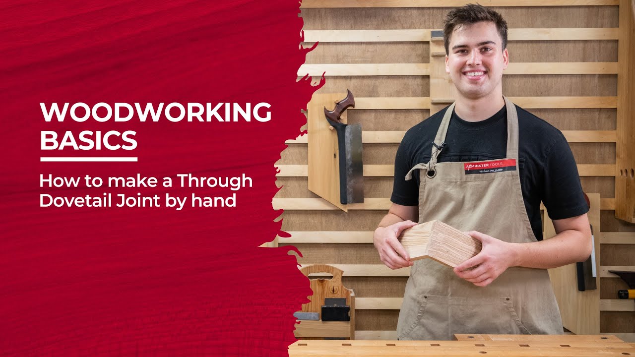 How to make a Through Dovetail joint by hand