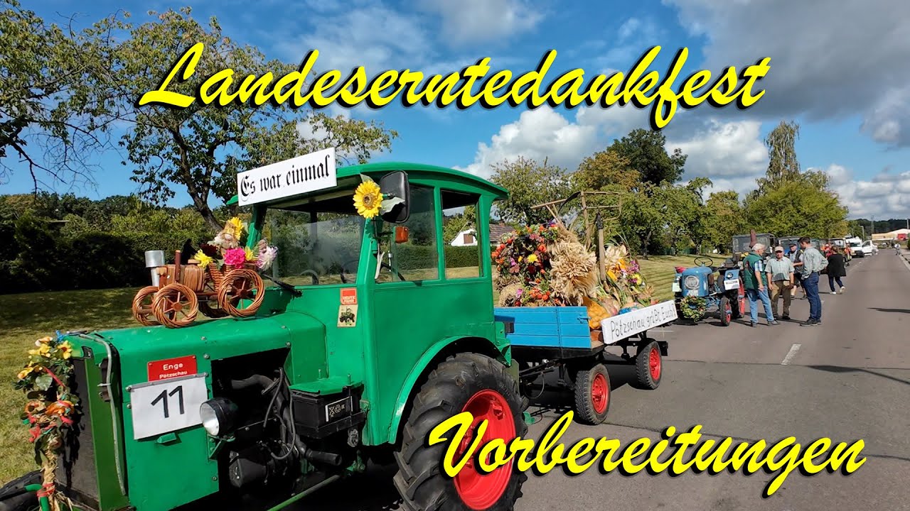 2023 - Sächsisches Landeserntedankfest in Frohburg - Vorbereitungen zum Festumzug