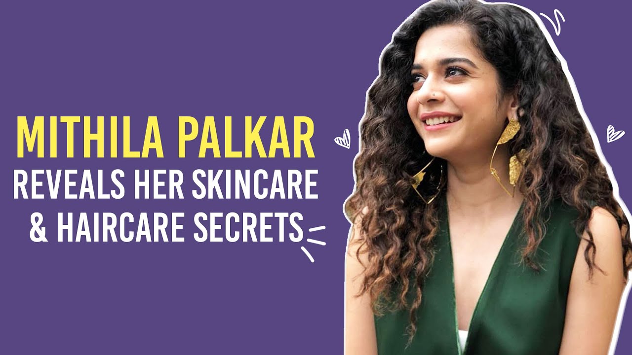 Mithila Palkar shares haircare and skincare tips she swears by, talks fashion & more