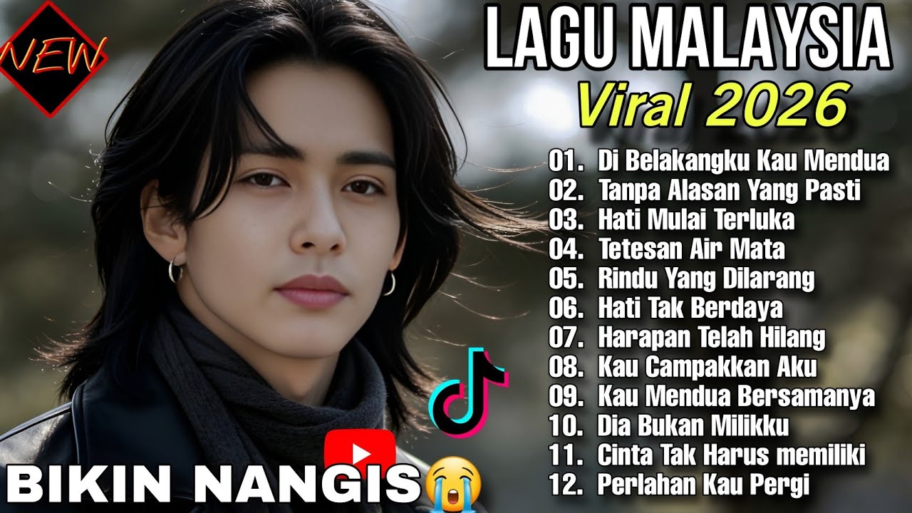 LAGU MALAYSIA TERBARU 2026 // 😭 PATAH HATI 💔 VIRAL /SEDIH BANGET