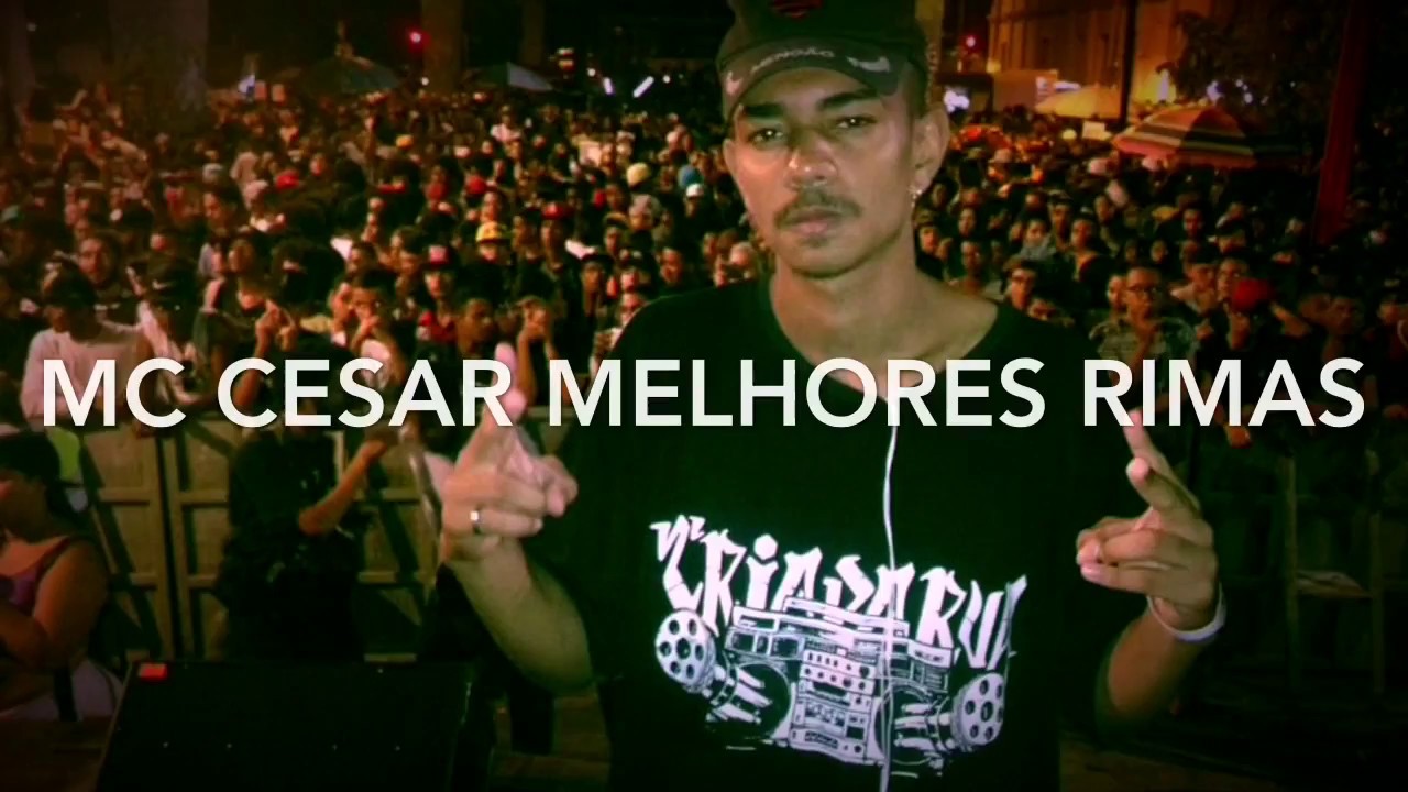 MC Cesar Melhores Rimas