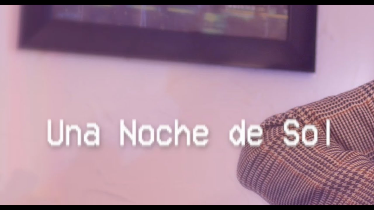 02 Mar & Van - Sessions | Una Noche de Sol