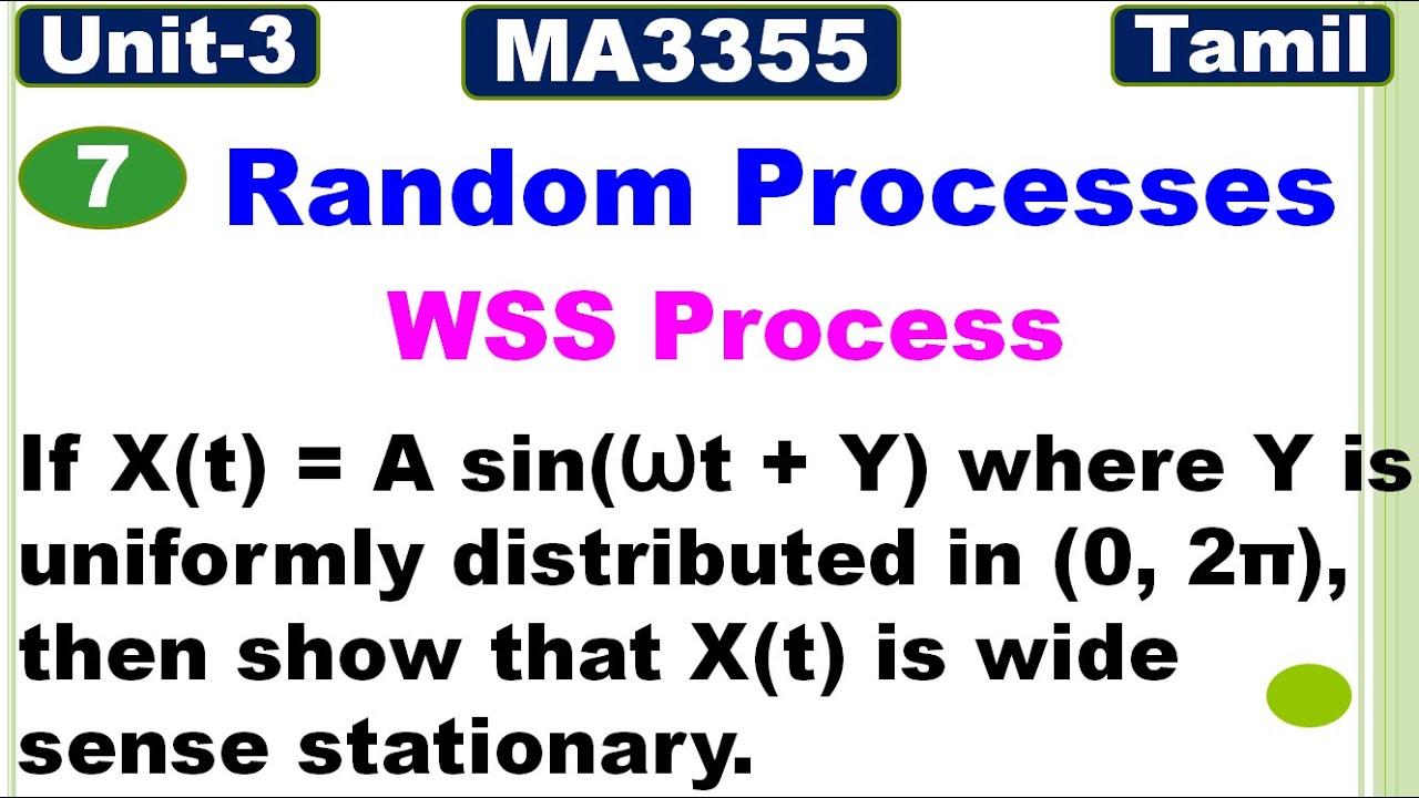 RP&LA | Unit 3 | Random Processes | MA3355 | Wide Sense Stationary Process | Problem - 2 | Tamil