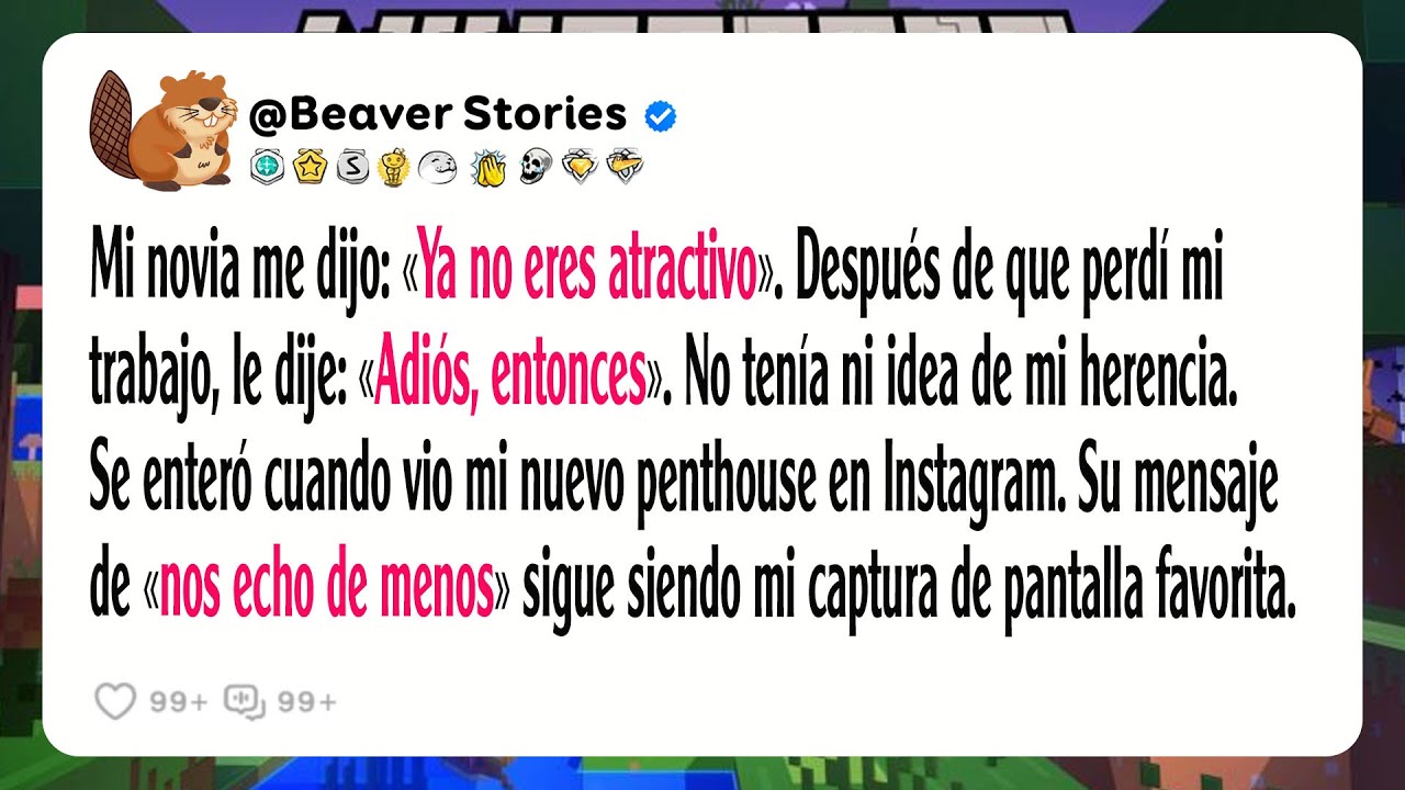 Mi novia me dijo: «Ya no eres atractivo». Después de que perdí mi trabajo, le dije: «Adiós, ...».