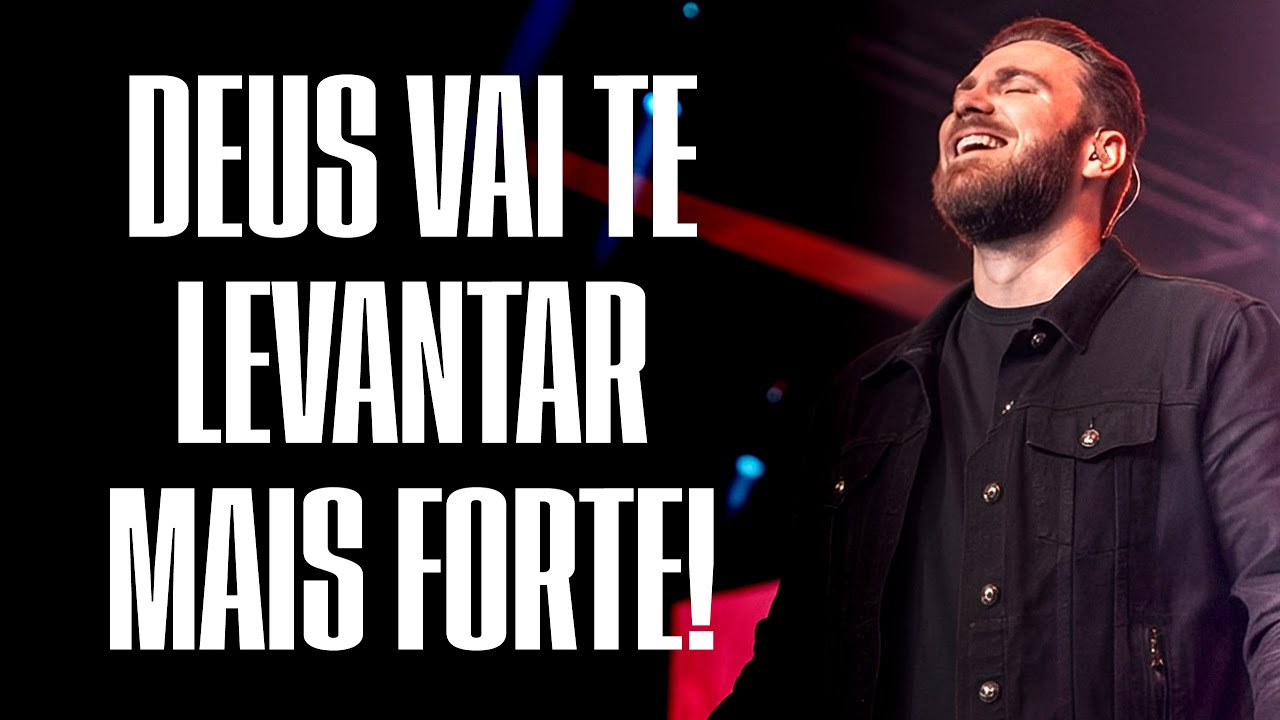 DEUS VAI TE LEVANTAR MAIS FORTE｜ ANDRÉ FERNANDES