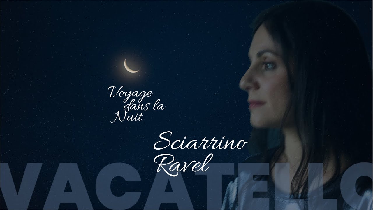 VACATELLO plays SCIARRINO and RAVEL