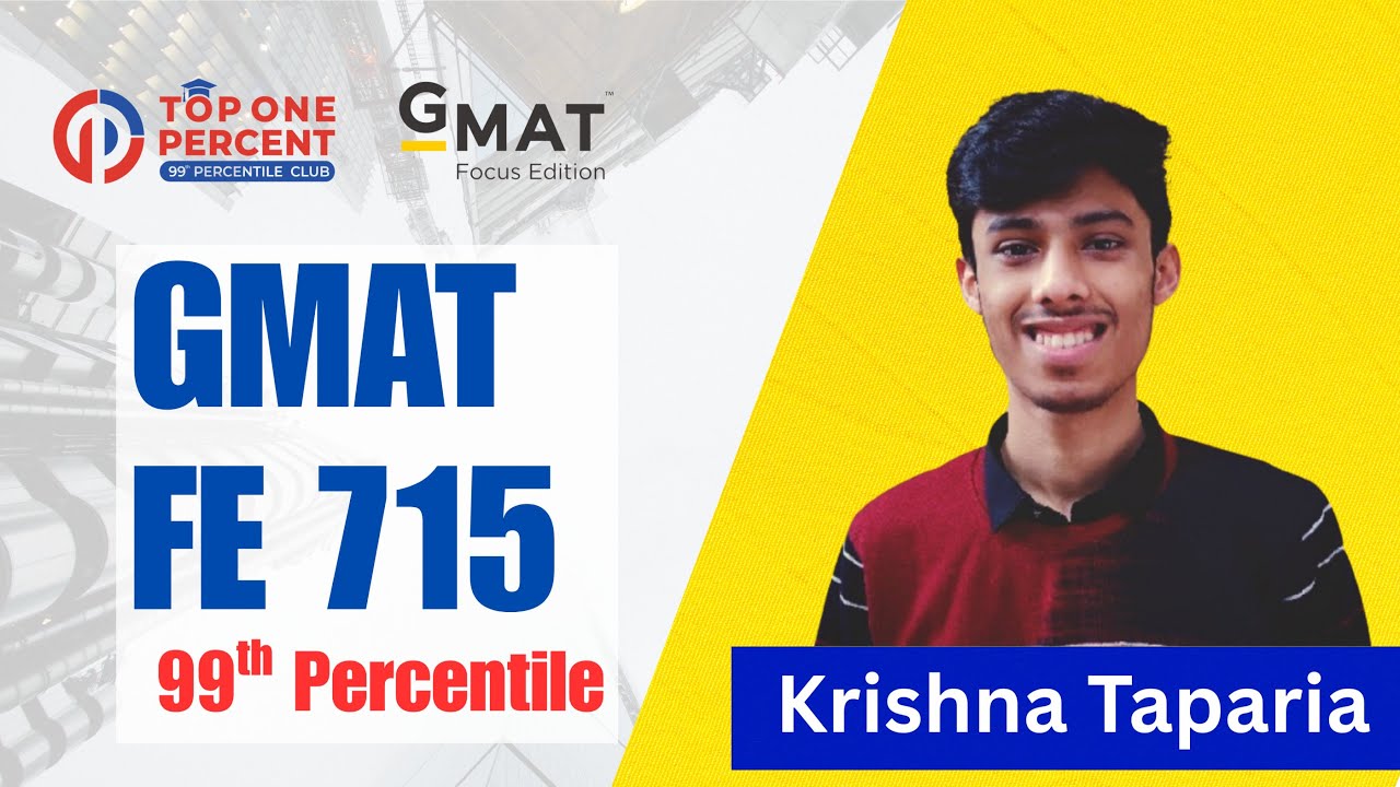 How Krishna Jumped from 595 to 715 |  99th %ile in GMAT Focus Edition