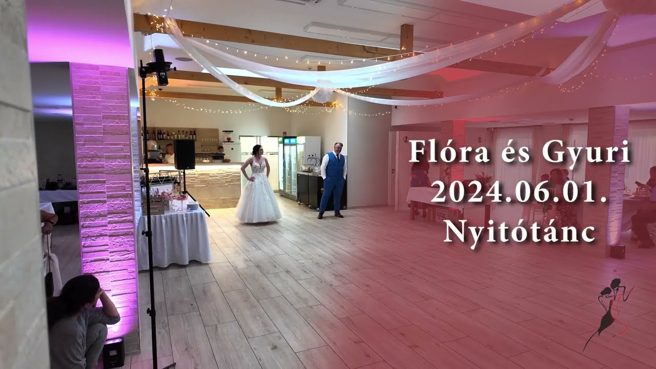 Flóra és Gyuri esküvői nyitótánca, 2024.06.01.