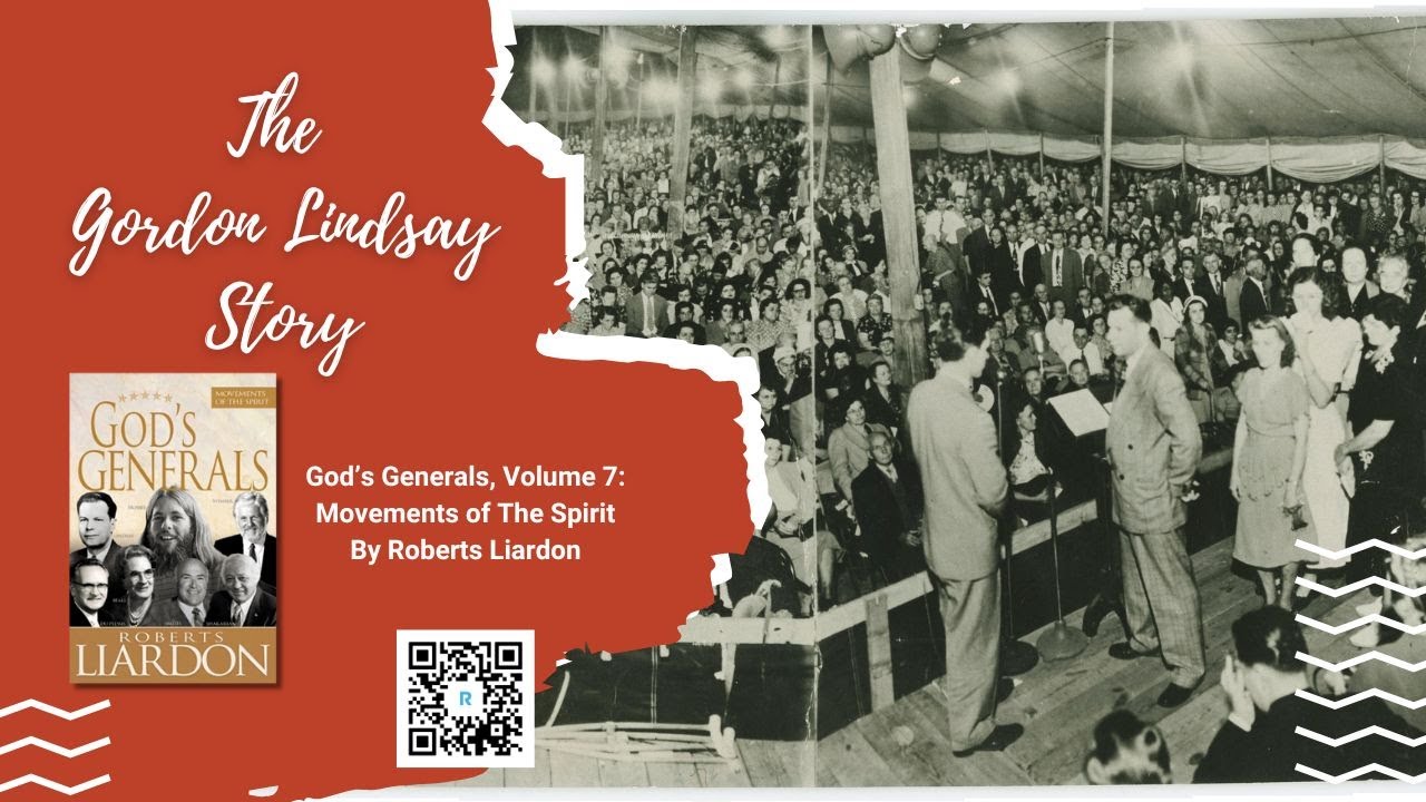 The Gordon Lindsay Story