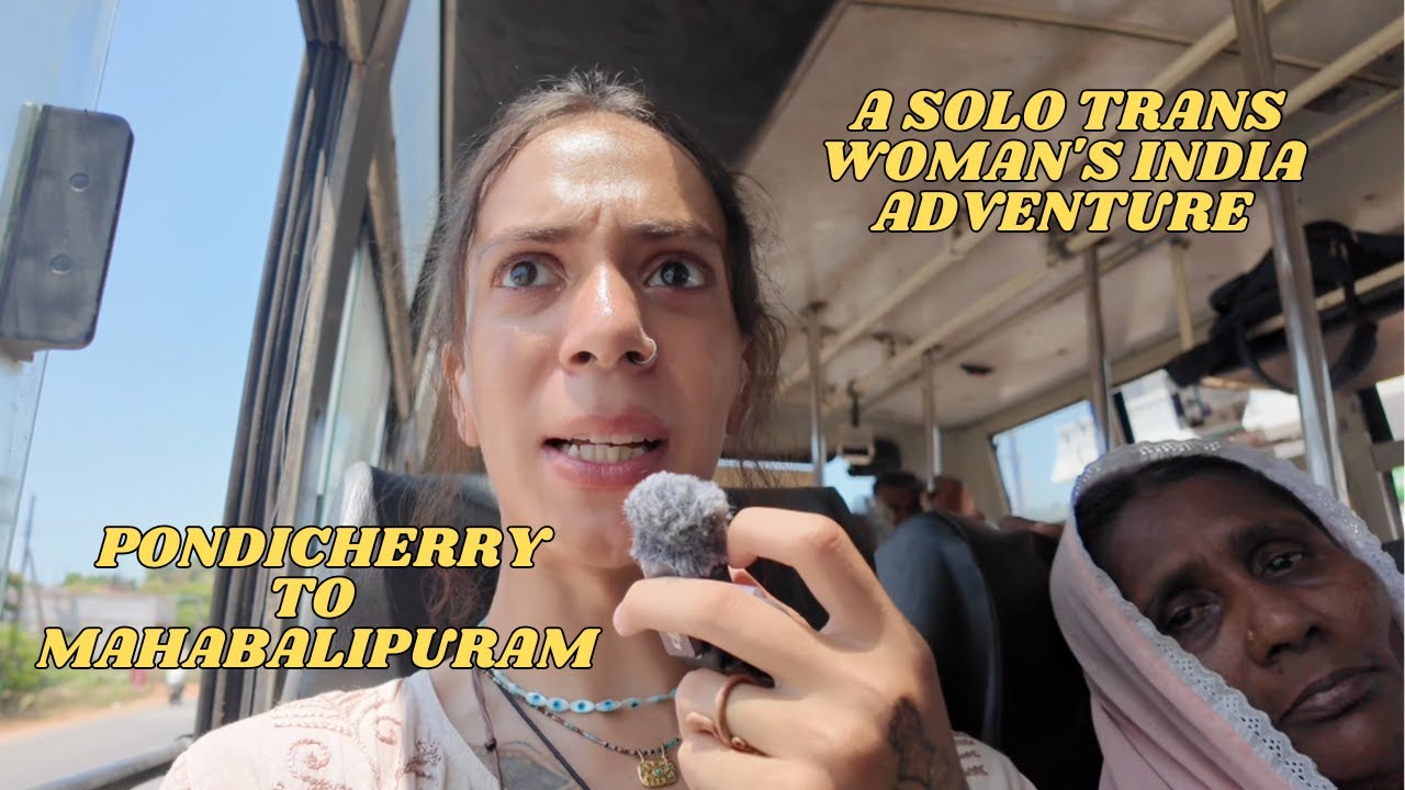 Solo, Trans, and in Tamil Nadu | Mahabalipuram