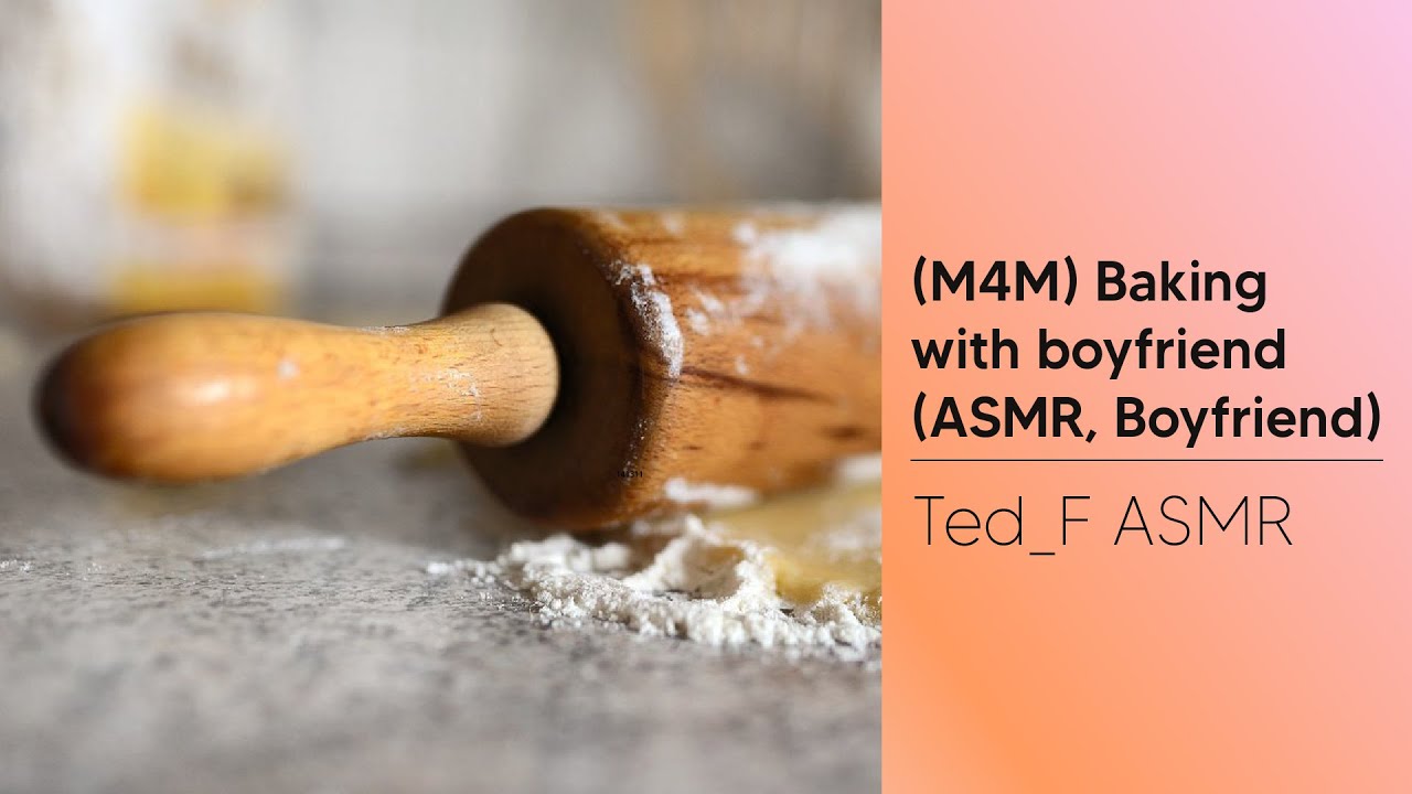(M4M) Baking with boyfriend (ASMR, Boyfriend)