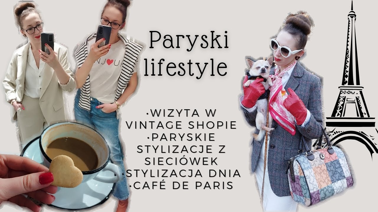 Paryski lifestyle🗼✨ Paryskie stylizacje z sieciówek i second hand; stylizacja dnia i kawiarnia☕