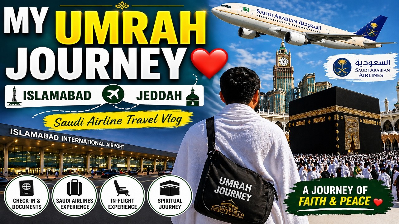 My Umrah Journey ❤️ l Islamabad ✈️ Jeddah | Saudi Airline Travel Vlog #ZiyaratDiscovery
