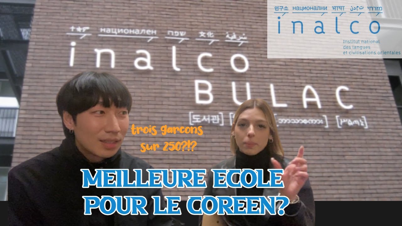 APPRENDRE LE CORÉEN À INALCO (INALCO en coréen)