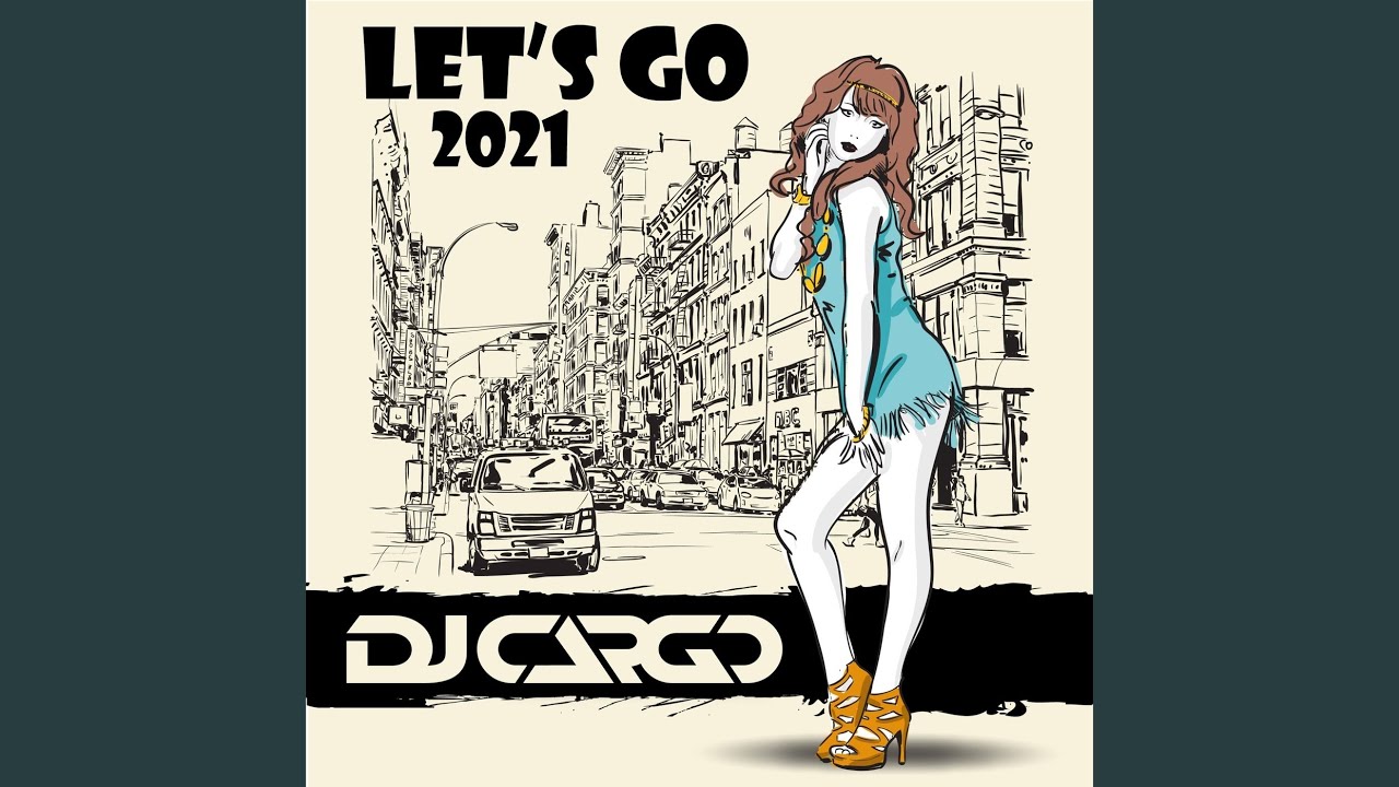 Let's Go 2021