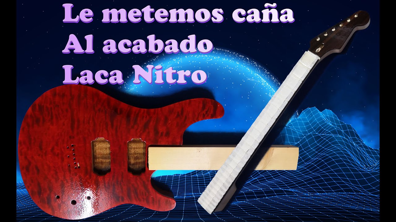🎸Como HACER una GUITARRA eléctrica Ep 7
