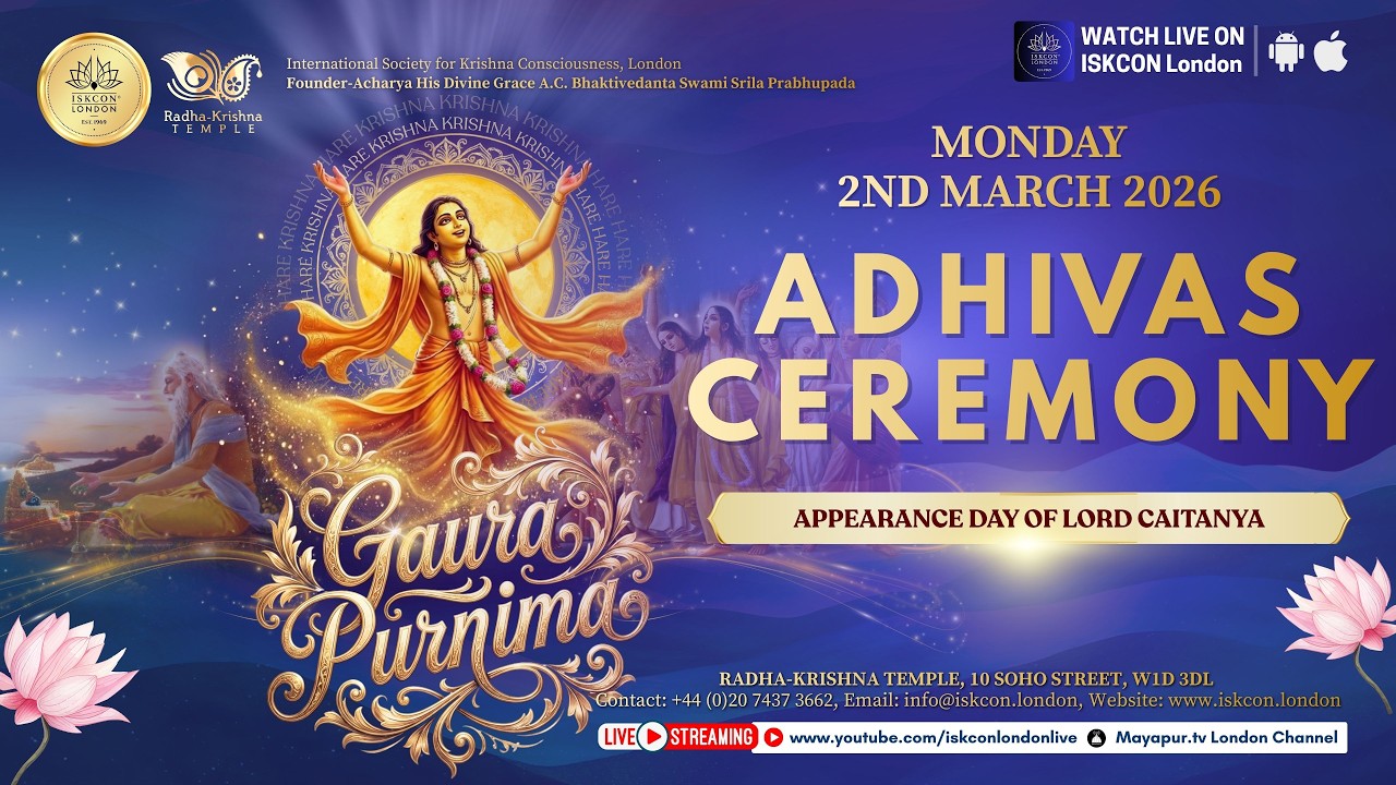 Adhivas Ceremony of Gaura Purnima - Monday 2nd March 2026
