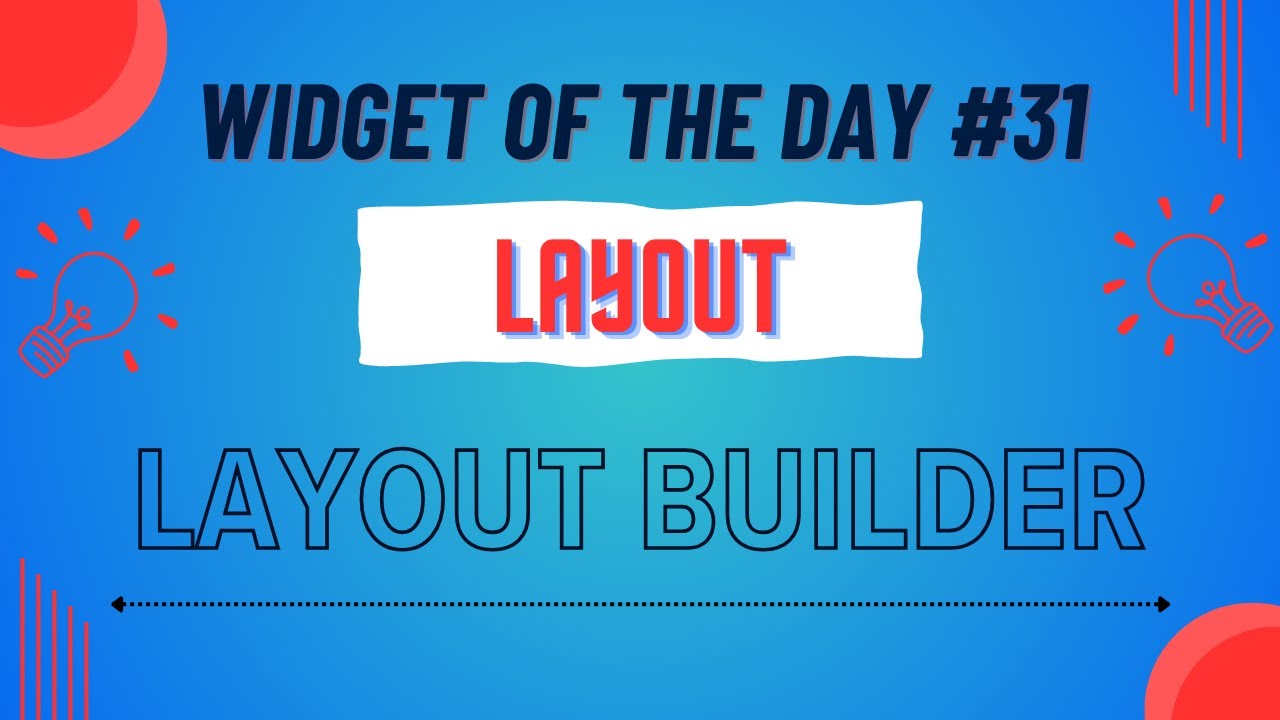 Layout Builder | Widget Of The Day #1 | Layout - 1 | Hindi | #dart #flutter #widget #widgetoftheday