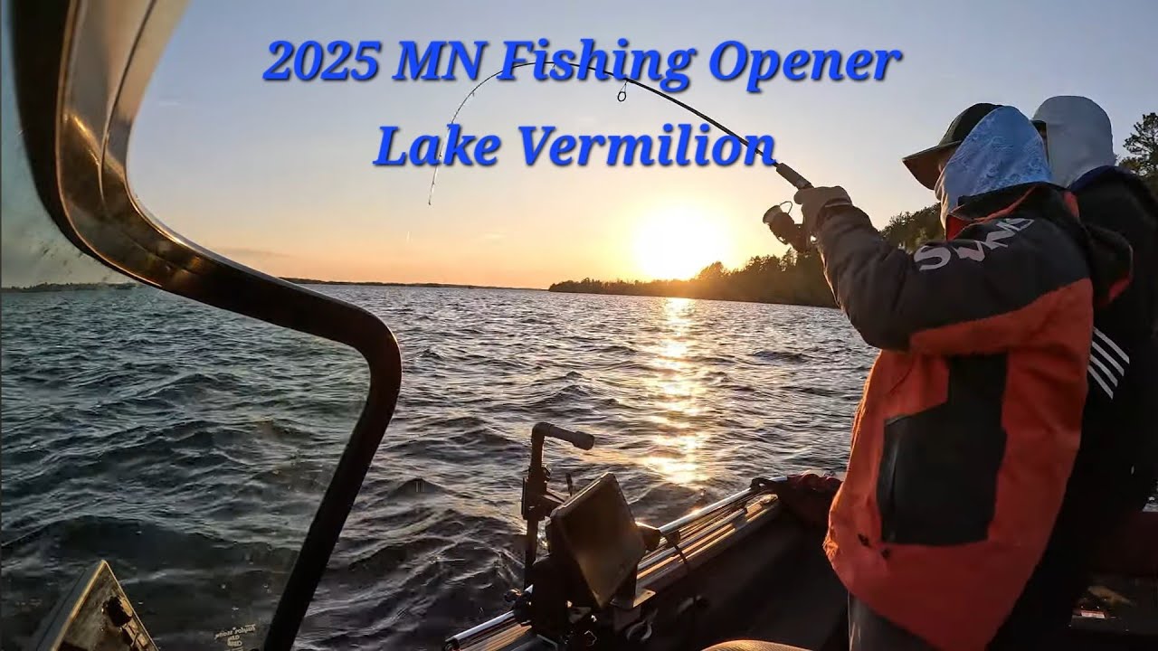2025 MN Fishing Opener on Lake Vermilion