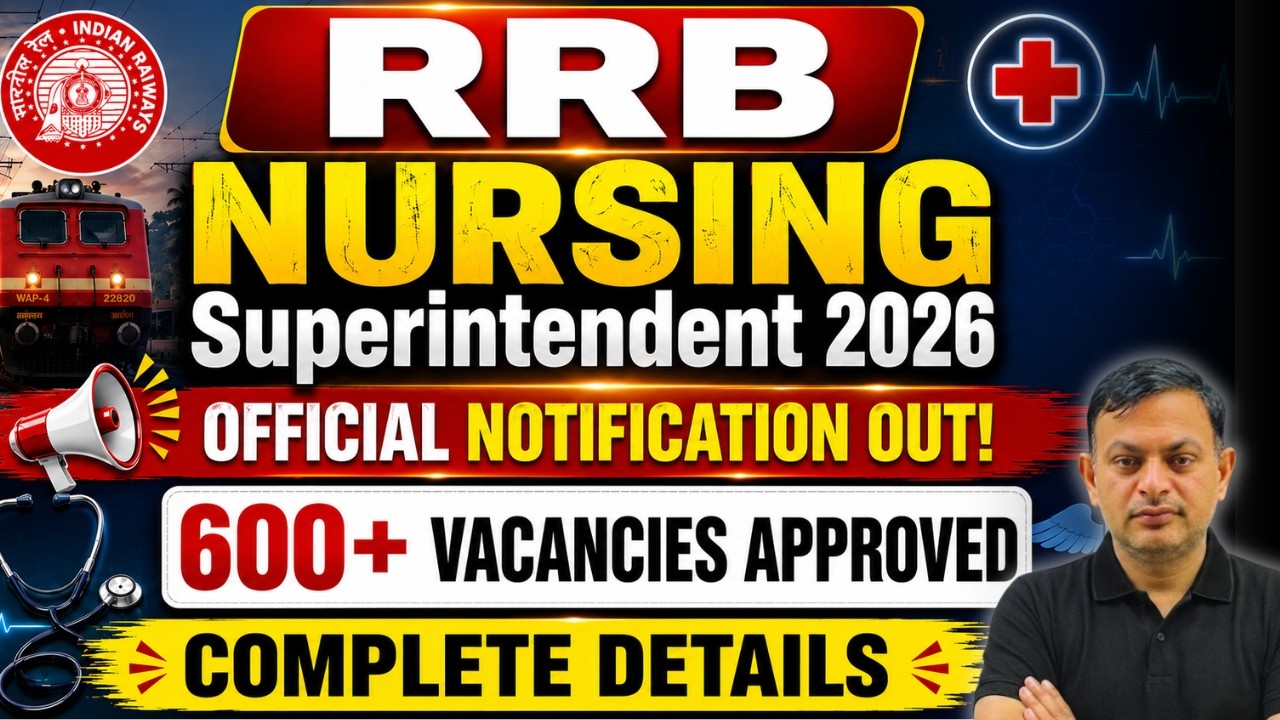 RRB Nursing Superintendent Notification 2026 OUT | RRB Nursing Superintendent Vacancy 2026 #rrb