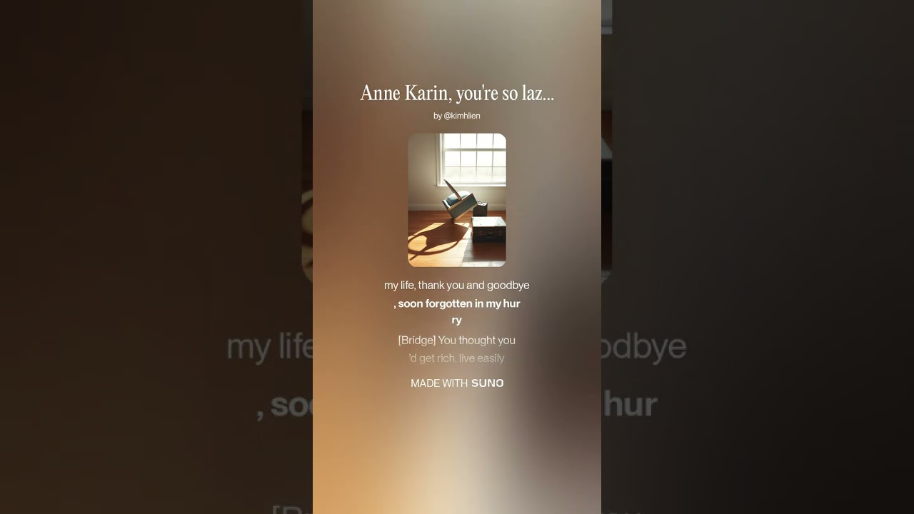 Anne Karin, you're so lazy