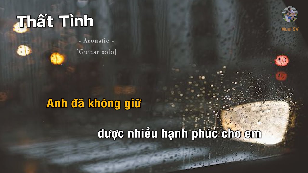 [Karaoke] Thất Tình - (Guitar beat solo) | Muối SV