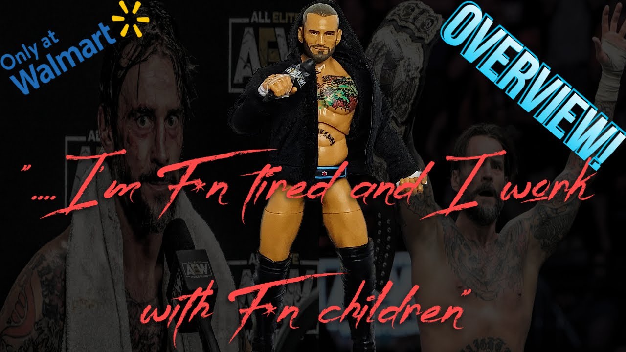 CM Punk Walmart Exclusive AEW Unrivaled  | Overview | MandoAllDay
