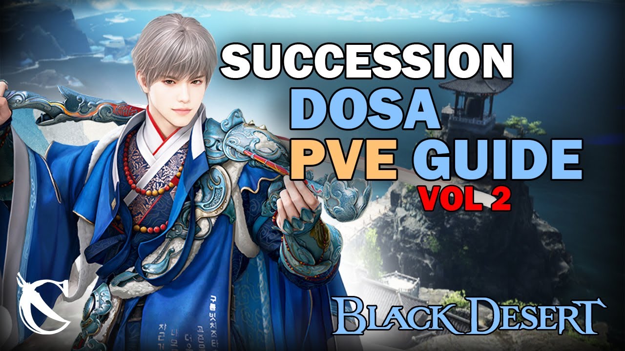 BDO Dosa Succession PVE GUIDE Vol2 Комбо, Аддоны, Усиления и Мобильность | Высокое качество