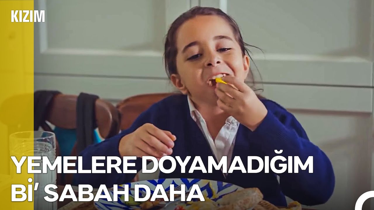 Biliyorsunuz Serpme Kahvaltı Zaafımdır Benim - Kızım
