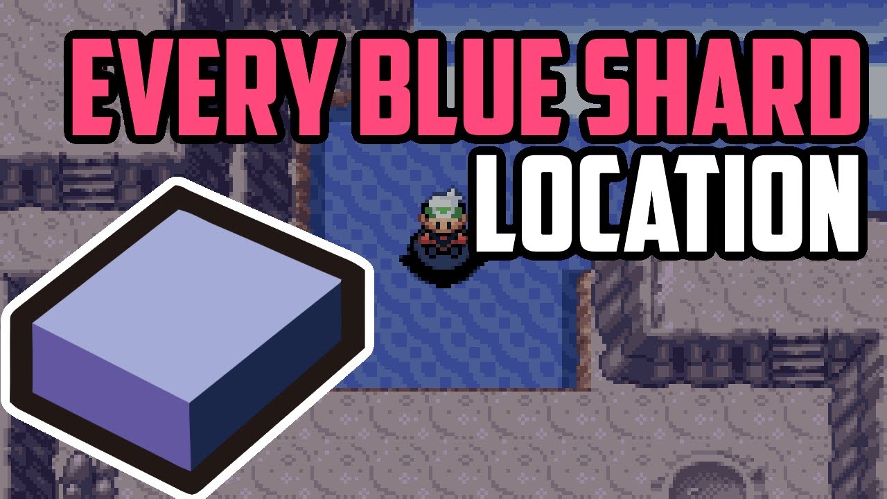Where to Find Blue Shards (All Methods) - Pok&eacute;mon Emerald