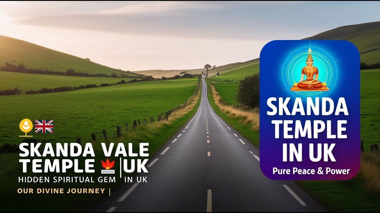 Skanda Vale Wales | Hidden Spiritual Gem in UK | Our Divine Journey