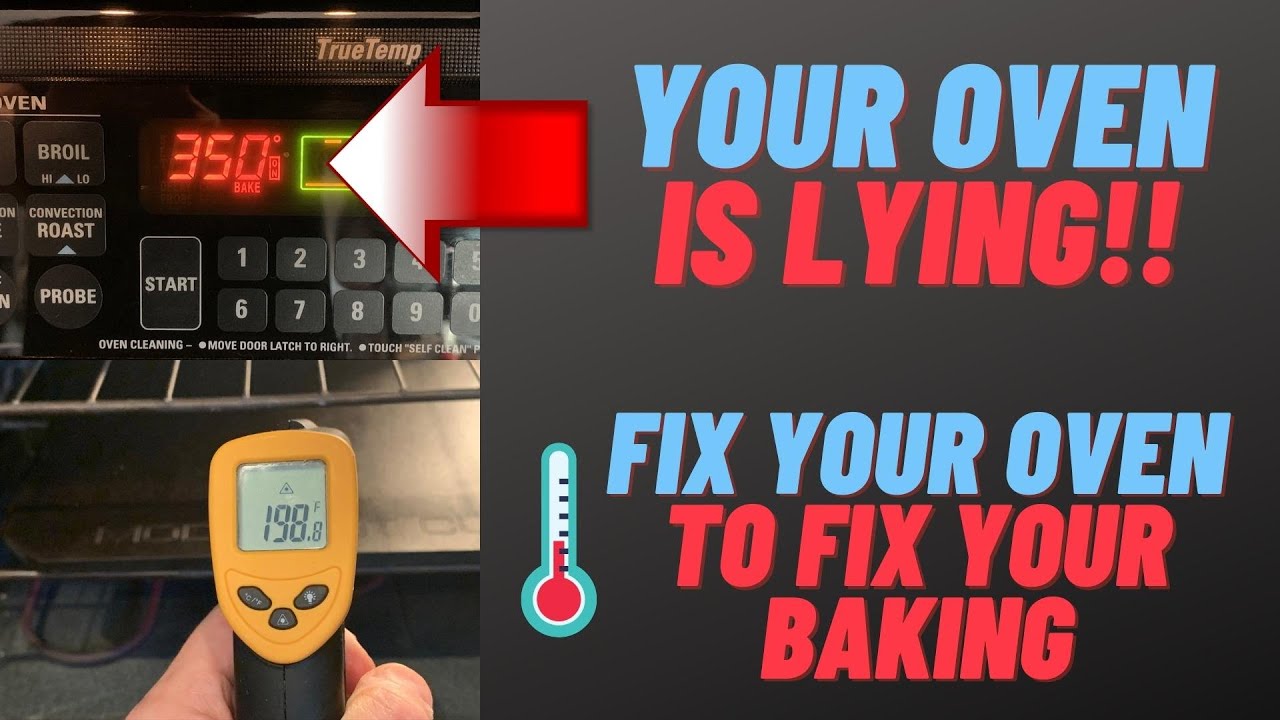 Is Your Oven Screwing Up Your Recipes? Simple Calibration Hack