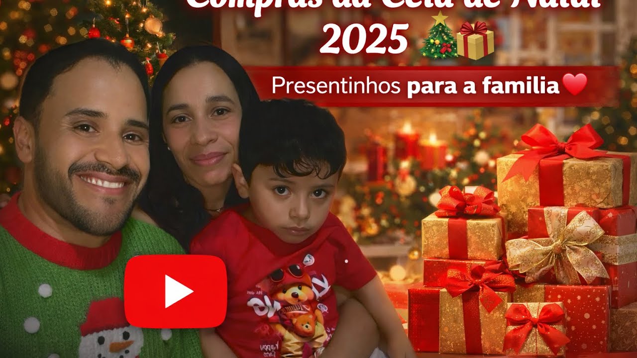 🛒🎁 Tudo o que Comprei para a Ceia de Natal 2025 | Presentes em Família