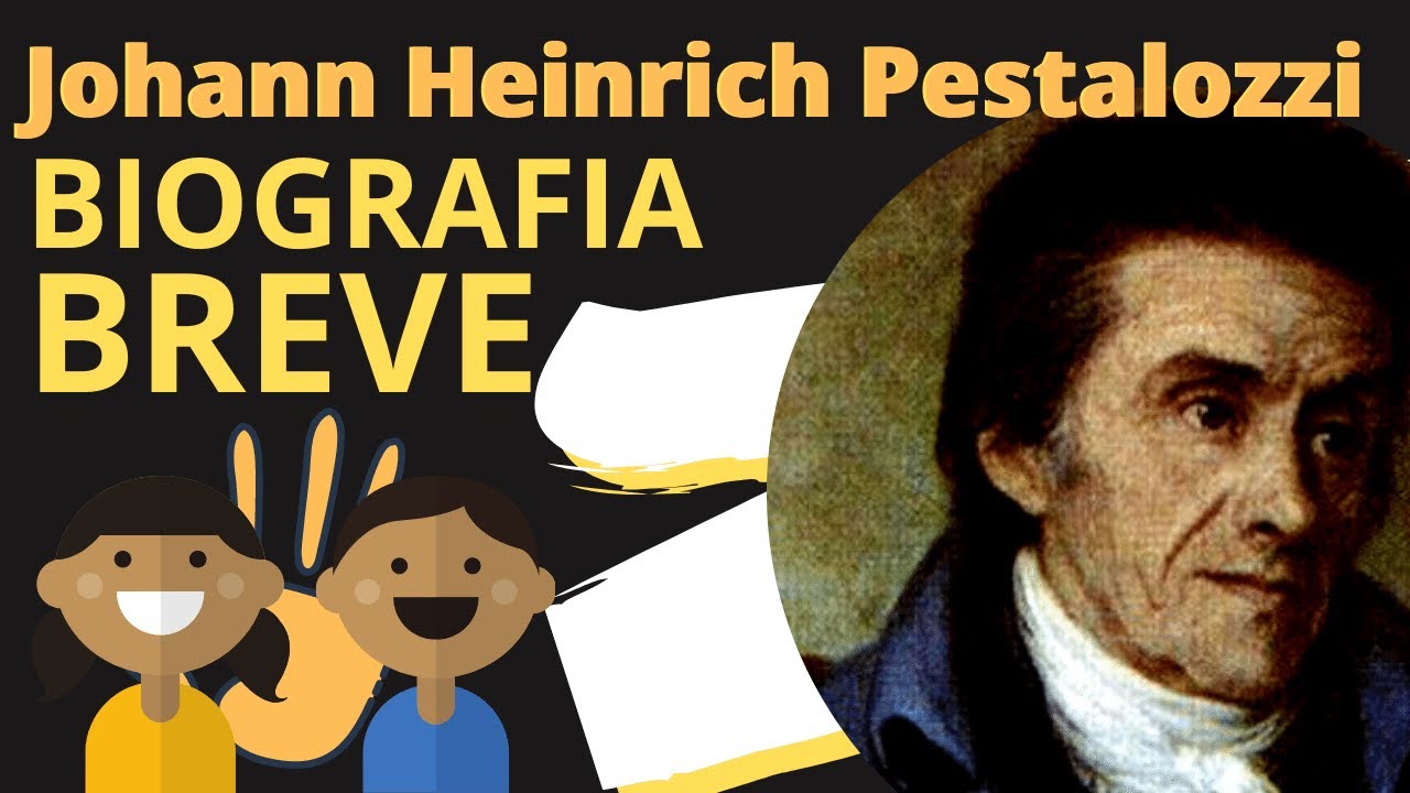 JOHANN HEINRICH PESTALOZZI RESUMEN BIOGRAFÍA Y TRABAJO