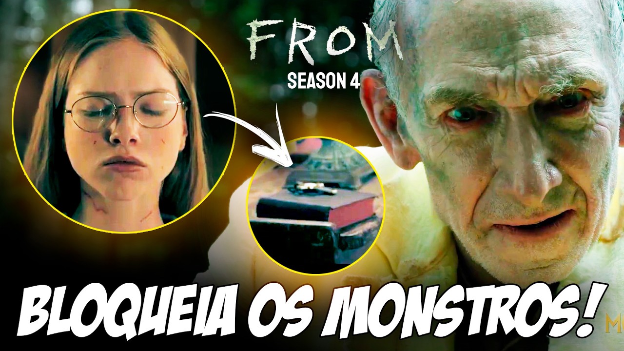 20 SEGREDOS DO TEASER DE FROM 4ª TEMPORADA QUE VOCÊ PERDEU!