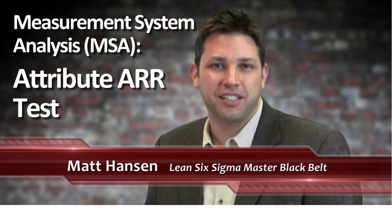 5-30: MSA: Attribute ARR Test