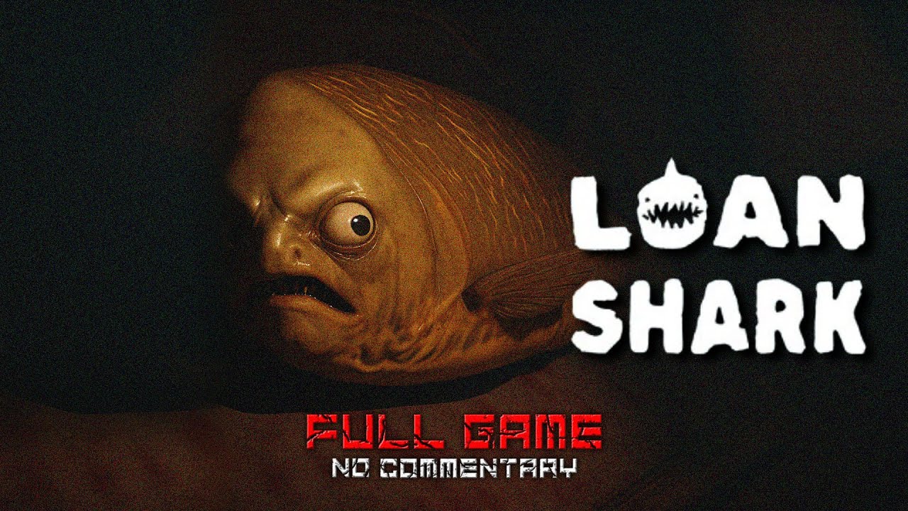 Loan Shark [Full Game] - No Commentary | Gameplay Walkthrough