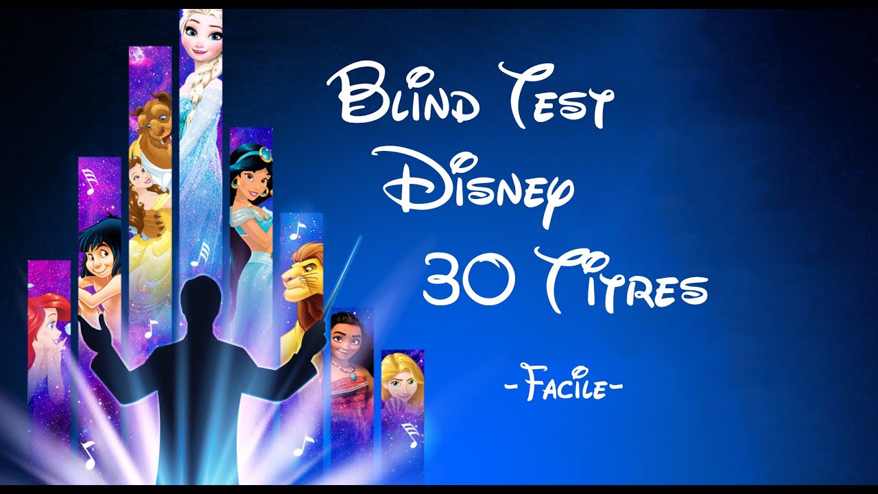 Blind Test Disney - 30 Titres - Facile