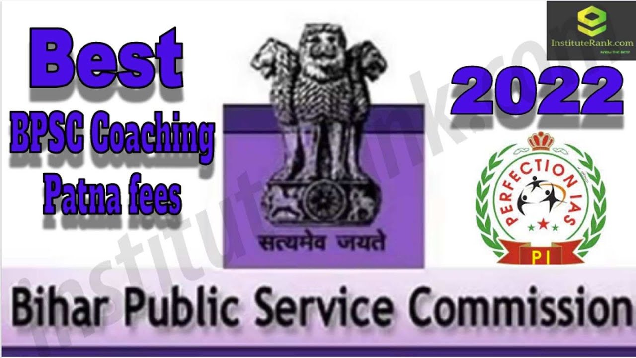 Perfection IAS | BPSC Coaching in Patna Fees