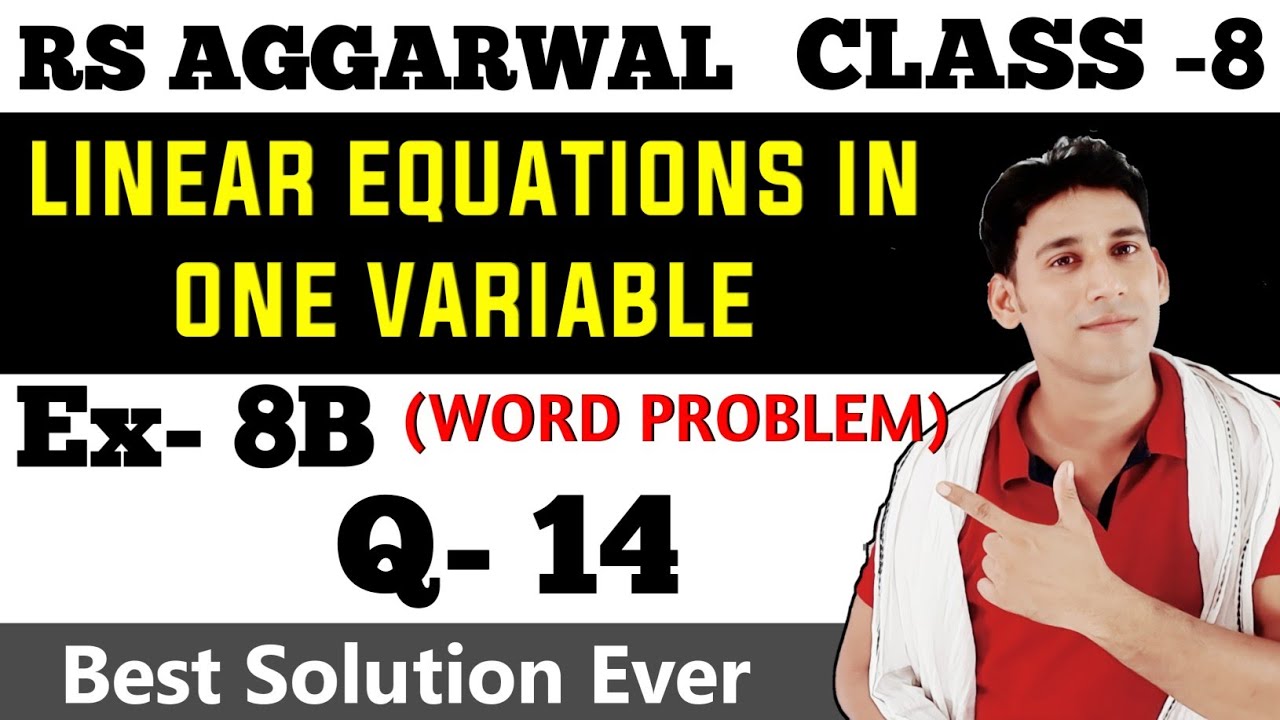 Q - 14 | Ex- 8B | Rs aggarwal - Class 8 | Linear Equations In One Variable - word problems