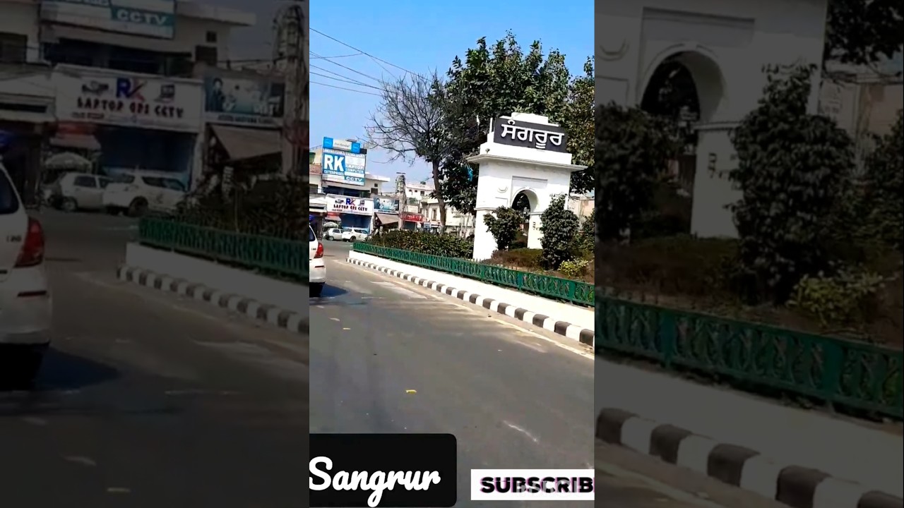 SANGRUR CITY संगरूर शहर Sangrur Punjab Sangrur Jila Sangrur