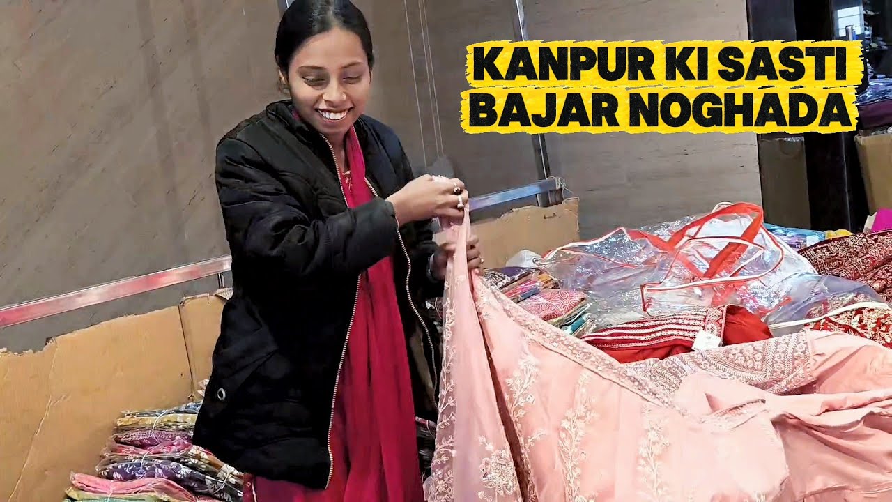 Lehnga markit mosi or didi ke sath gaye noghada markit kanpur ki | #theriyaguptavlogs31