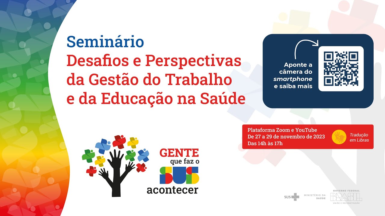 Desafios e Perspectivas da Gestão do Trabalho e da Educação na Saúde - A Perspectiva da SGTES/MS