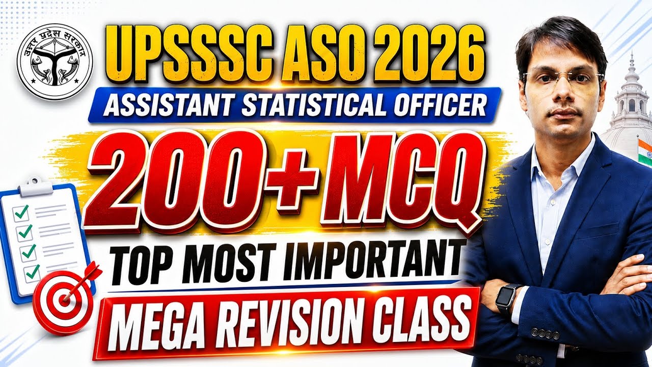 UPSSSC ASO 2026 | 200+ MCQ Mega Revision Class | Assistant Statistical Officer Important Questions