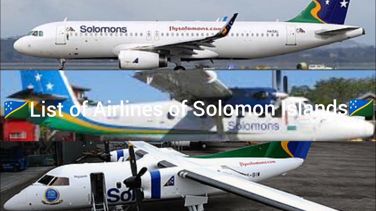 List of Airlines of Solomon Islands | Aviation BD